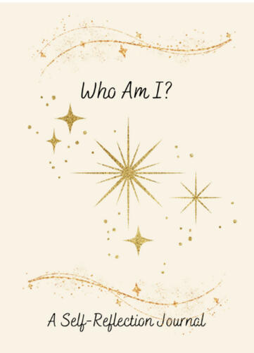 Who Am I? A Self-Reflection Journal - Cream Cover