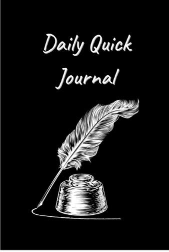 Daily Quick Journal - Black Quill Cover